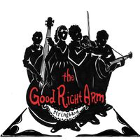 The Good Right Arm Stringband by The Good Right Arm Stringband