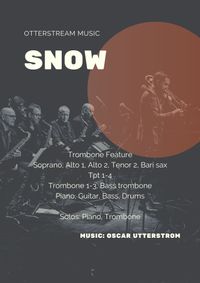 Snow - trombone feature, big band arrangement