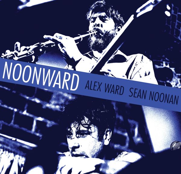 NOONWARD Debut Album with Alex Ward release show at Vortex Jazz Club March 25th! Read More HERE