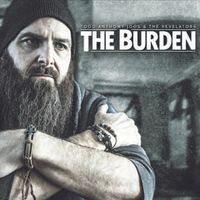 THE BURDEN by Todd Anthony Joos and The Revelators