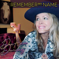 Remember My Name by DeeAnn Dominy