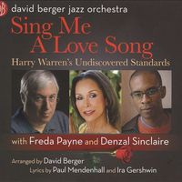 Sing Me A Love Song by David Berger Jazz Orchestra