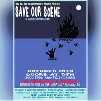 Save Our Scene, A Halloween Spooktacular