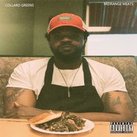 Collard Greens EP by Midrange Meats
