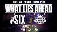 What Lies Ahead - Live @ Penny Road Pub!