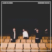 Hundred Bucks by James Blonde
