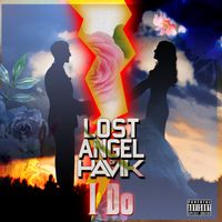 I Do by Lost Angel of Havik
