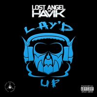 Lay'd Up by Lost Angel of Havik