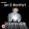 Ian D Montfort is Unbelievable My First DVD with GoFaster Stripe