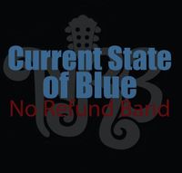 Current State Of Blue: Current State Of Blue