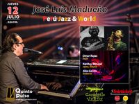 Perú Jazz & World - José Luis Madueño
