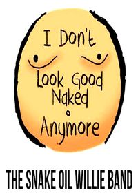"I Don't Look Good Naked" (EASY)
