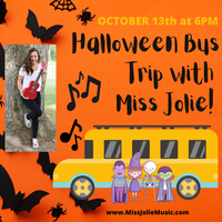 Halloween Bus Ride + Music fun with Miss Jolie!