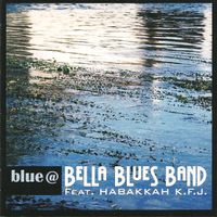 blue@ by BELLA BLUES BAND