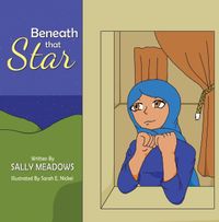 Beneath That Star: Children's Book