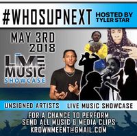 Who’s Up Next: Live Music Showcase Hosted by Tyler Star