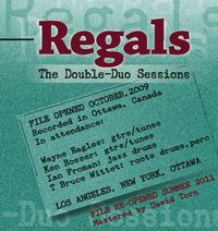 The Double-Duo Sessions: REGALS (CD)