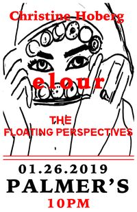 elour with Christine Hoberg and The Floating Perspectives at Palmers