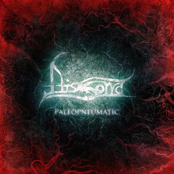 Dissona - Paleopneumatic (2015) Full Album
