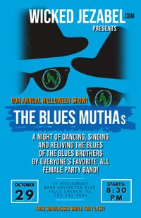 THE BLUES MUTHA ARE BACK!!  HALLOWEEN SHOW!  
