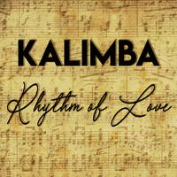 Rhythm of Love Single (CD) + Download: Kalimba Single