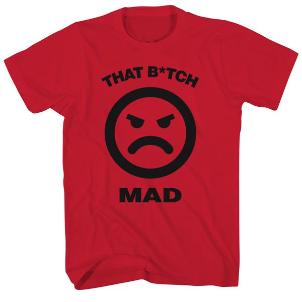 That Bitch Mad Red Tee