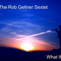 What If (digital download) by Rob Gellner
