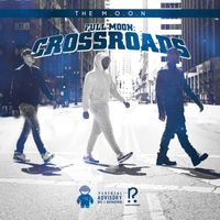 #FullMoon: Crossroads by The M.O.O.N