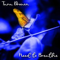 Need to Breathe by Tara Drouin