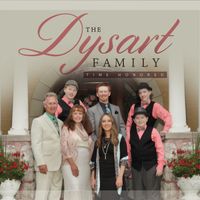 Time Honored Performance  by The Dysart Family