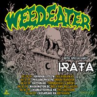 Weedeater / Irata