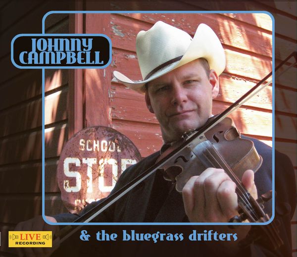 CD Johnny Campbell & The Bluegrass Drifters