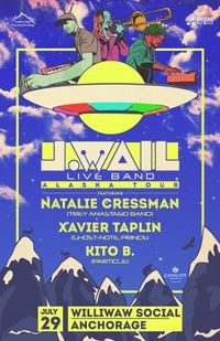 J.Wail ft Natalie Cressman (Trey Anastasio Band) & DominiqueXavier (Ghost-Note/Prince)