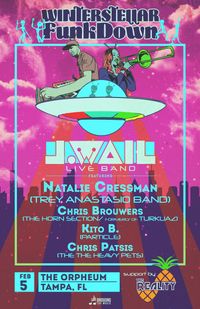 J.Wail ft Natalie Cressman (Trey Anastasio Band), Chris Brouwers (The Horn Section), Kito B. (Particle) & Chris Patsis (The Heavy Pets) + Support from The Reality