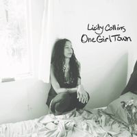 One Girl Town by Licity Collins