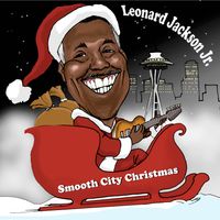 Smooth City Christmas by Leonard Jackson Jr.