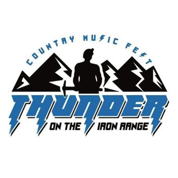 Thunder on the Iron Range Music Fest
