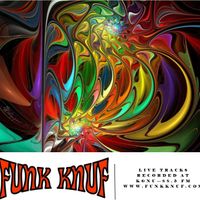FUNK KNUF - LIve Tracks by FUNK KNUF