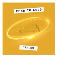 Road to Gold by Tee Ari