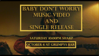 Baby Don't Worry Music Video Release