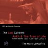 The Last Concert: Ankh & The Tree of Life: Download Only 