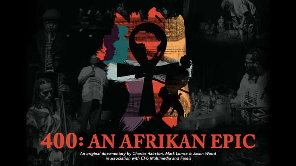 400: An Afrikan Epic Documentary