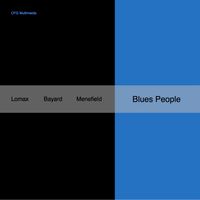 Blues People: Download Only by Mark Lomax, II