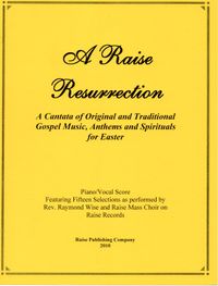 A Raise Resurrection (Adult Cantata) (SMB)