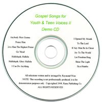 Gospel Songs for Youth and Teens II (Demo CD)