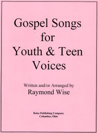 Gospel Songs for Youth and Teens Voices I (SMB)