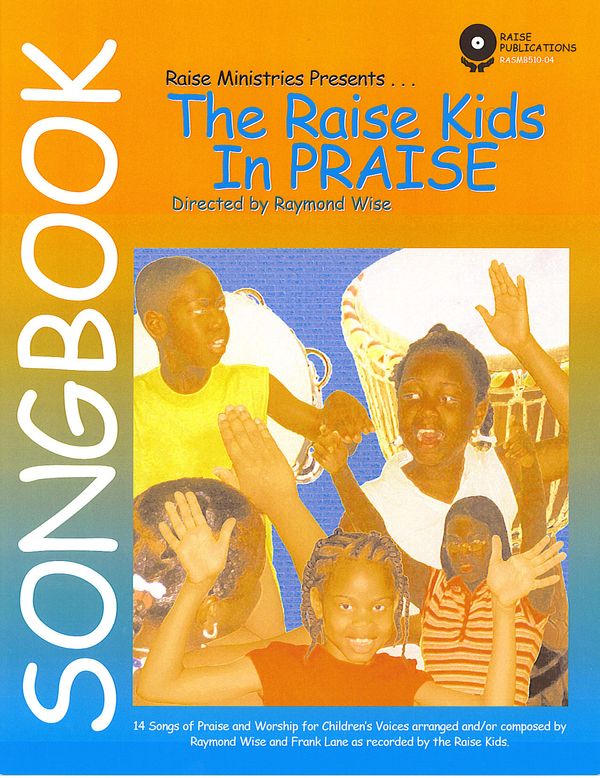 The Raise Kids in Praise (SMB)
