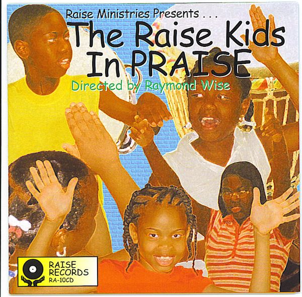 The Raise Kid's in Praise (CD)