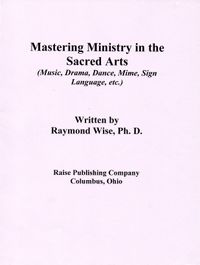 Mastering Ministry in the Sacred Arts