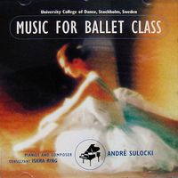 Andrè Sulocki - Music For Ballet Class
